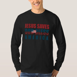Jesus Christus Jesus Rette uns Gott segne Amerika T-Shirt