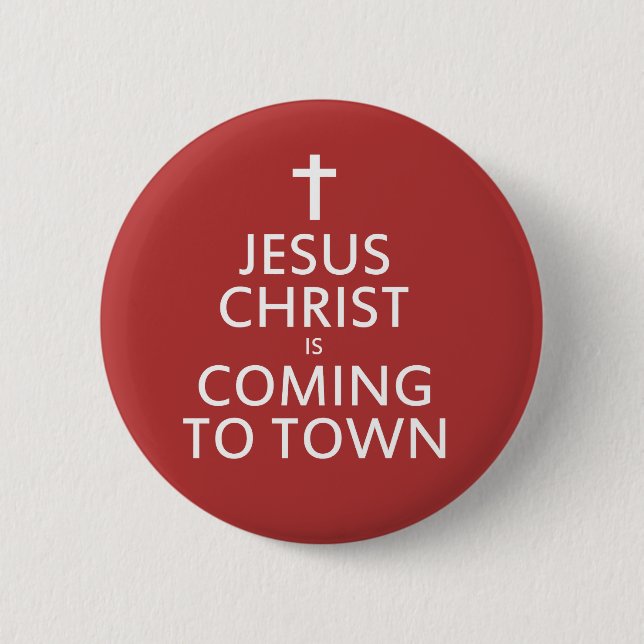 Jesus Christus kommt in die Stadt Button (Vorderseite)