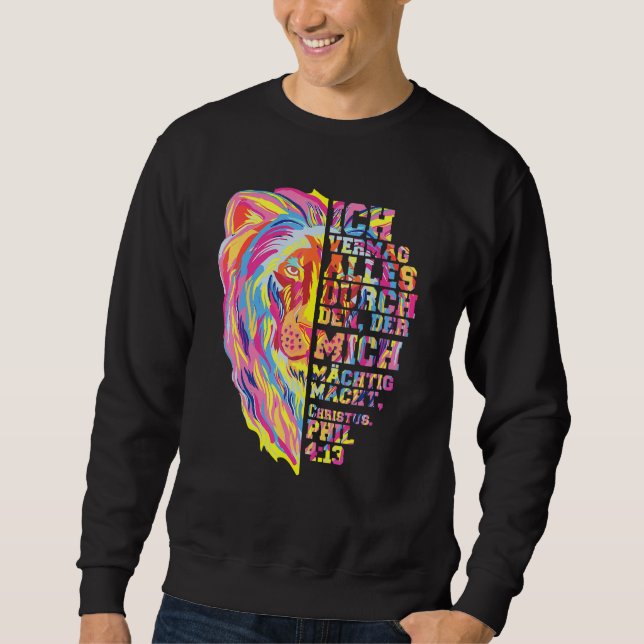 Jesus Christus Löwe von Juda Philipper 413 Sweatshirt (Vorderseite)