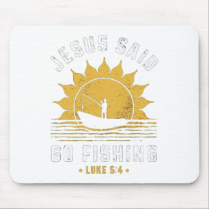 Jesus Christus sagte geh fischen Christlicher Fisc Mousepad