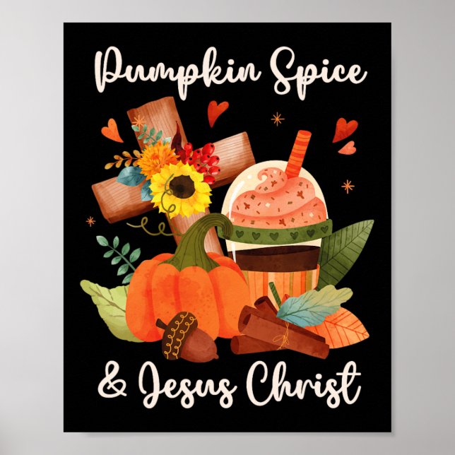 Jesus Christus und Pumpkin Gewürz Herbst Kaffee Poster (Vorne)