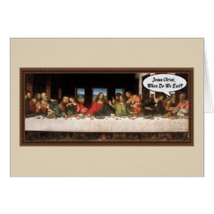 Jesus Christus Wann Essen Wir? - Lustiges Letztes