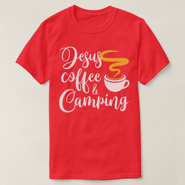 Jesus Coffee Camping T-Shirt (Design vorne)
