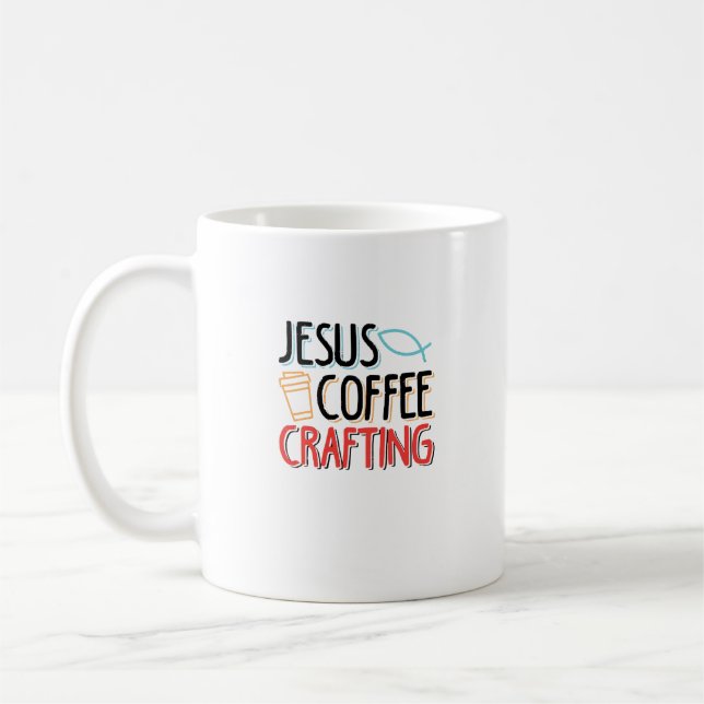 Jesus Coffee Crafting Funny Christliches Design fü Kaffeetasse (Links)