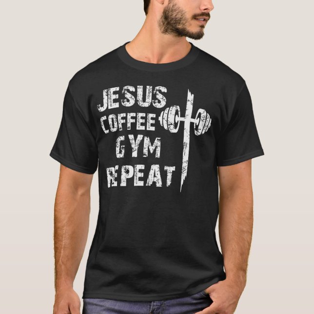 Jesus Coffee Gym Christian Workout Weightlifting F T-Shirt (Vorderseite)