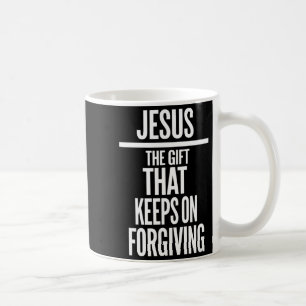 Jesus, das Geschenk, das immer wieder vergibt, chr Kaffeetasse