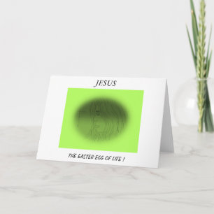 JESUS DAS OSTERE EI DES LEBENS ! FEIERTAGSKARTE