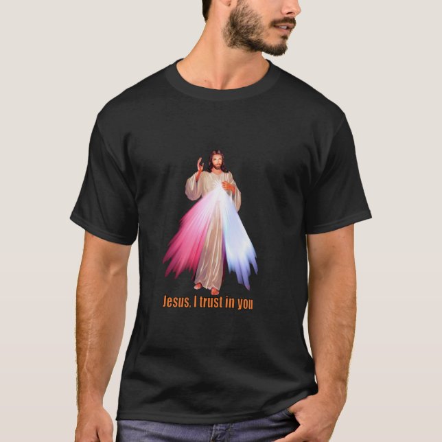Jesus, dem ich vertraue, das göttliche Gnade-Image T-Shirt (Vorderseite)