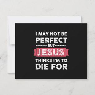 Jesus denkt, ich bin zum Sterben Christian-Zitat RSVP Karte