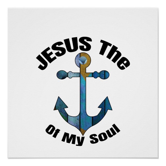 JESUS DER ANCHOR MEINES SOULS POSTER (Vorderseite)