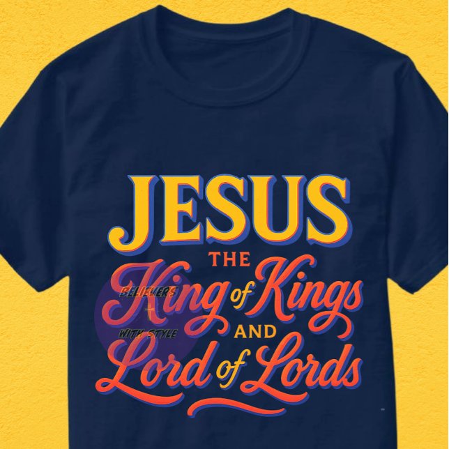Jesus - Der König der Könige und Herr der Herren T-Shirt (Von Creator hochgeladen)