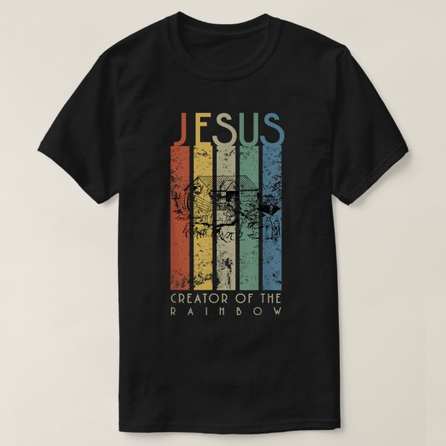 JESUS Der Schöpfer der Regenbogen-Noah und der Arc T-Shirt (Design vorne)
