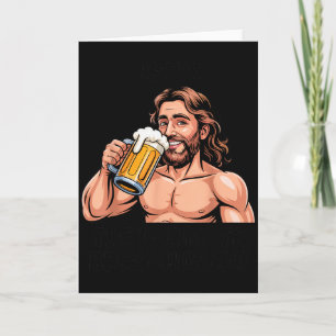 Jesus der ultimative Bier-Chugger _ Lustiger Chris Karte