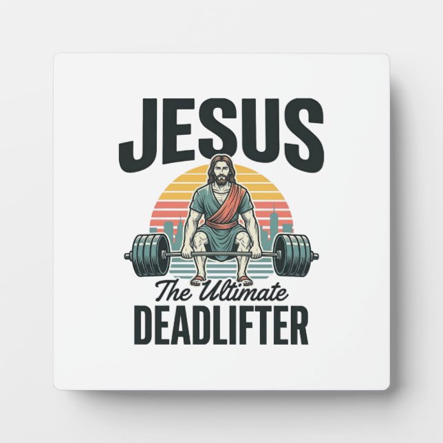 Jesus Der ultimative Deadlifter Vintage Fotoplatte (Vorderseite)