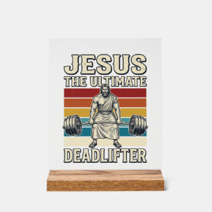 Jesus Der ultimative Deadlifter Vintage-Vektordesi Acrylschild