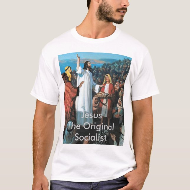 Jesus der ursprüngliche Sozialist T-Shirt (Vorderseite)