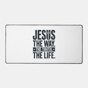 Jesus Der Weg Die Wahrheit Das Leben Christliches  Schreibtischunterlage