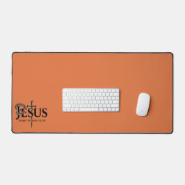 Jesus der Weg, die Wahrheit, das Leben! Schreibtischunterlage