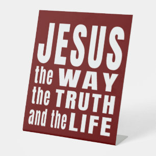 Jesus der Weg die Wahrheit und das Leben Sockelschild