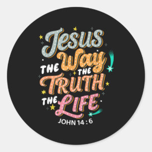 Jesus Der Weg Wahrheit Leben Johannes 14 6 Christl Runder Aufkleber