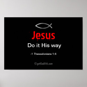 Jesus Do it So gotGod316.com Scripting Poster
