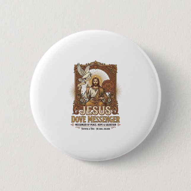 Jesus Dove Messenger Jesus Dove Messenger Christia Button (Vorderseite)