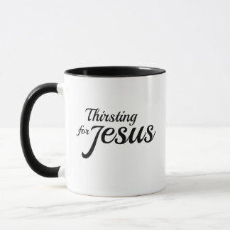 Jesus dürstend religiöser Glaube basierter Becher Tasse