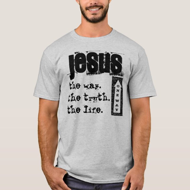 Jesus: Eine Möglichkeit T-Shirt (Vorderseite)