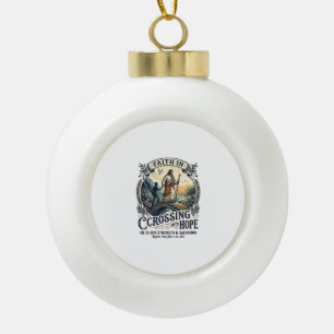 Jesus Einwanderung Neu anfangen Mut T-Shirt Chri Keramik Kugel-Ornament