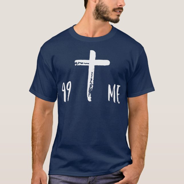 Jesus Er Verließ den Christlichen Glauben der 99 J T-Shirt (Vorderseite)