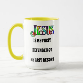 Jesus Erste Verteidigung - 15 oz. Tasse