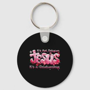 Jesus es ist nicht Religion Disco Religiöser Valen Schlüsselanhänger