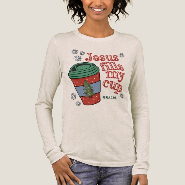 Jesus Fills My Cup Tri-Blend Shirt (Vorderseite)