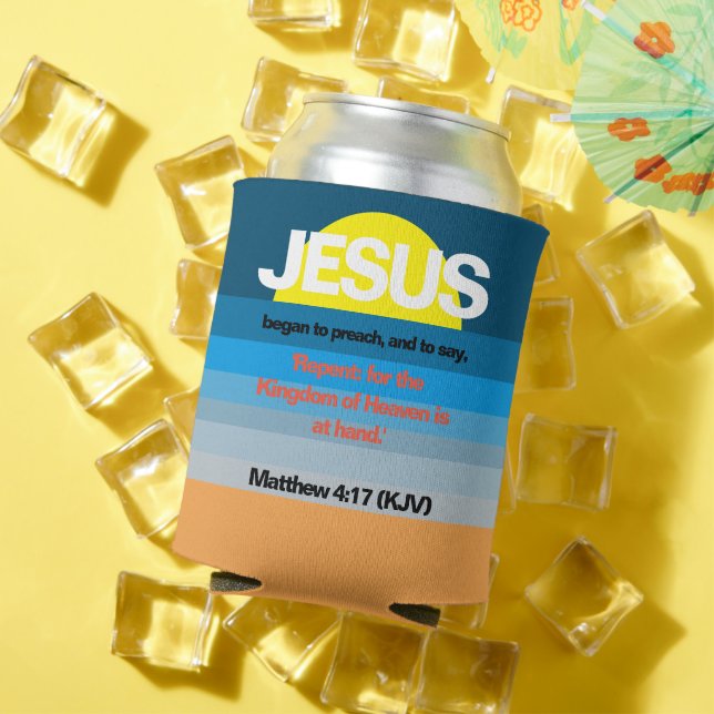 Jesus fing an zu predigen. Matt. 4:17 Hawaiischer  Dosenkühler (In Situ Sommer)