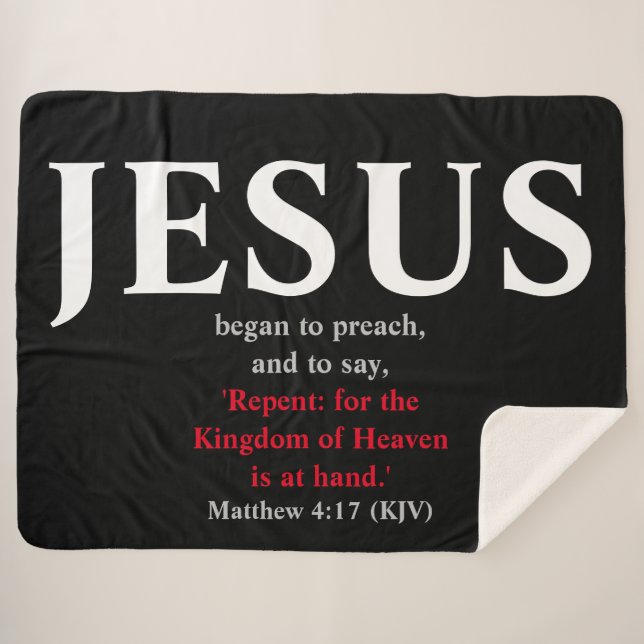 Jesus fing an zu predigen. Matthew 4:17 Sherpadecke (Vorderseite (Horizontal))