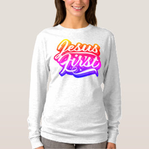 Jesus First Bright Colors T-Shirt