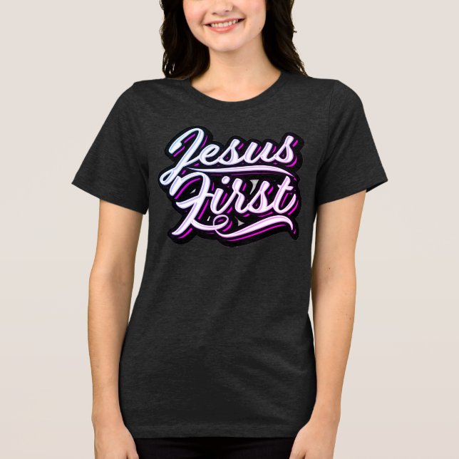 Jesus First Pinks and Purples T - Shirt (Vorderseite)