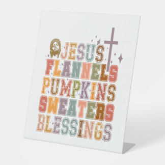 Jesus Flannels Pumpkins Sweaters Segnungen Sockelschild