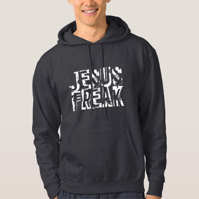 Jesus-Freak Hoodie (Vorderseite)