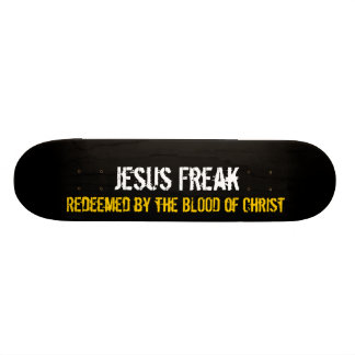 Jesus-Freak: Zurückgekauft durch das Blut von Skateboard