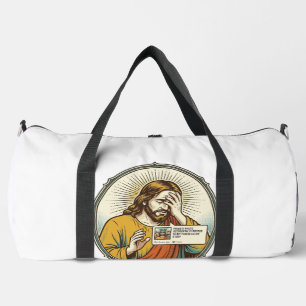Jesus fügte der Geschichte statt direkter Nachrich Duffle Bag