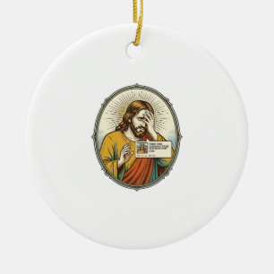 Jesus fügte der Geschichte statt direkter Nachrich Keramik Ornament
