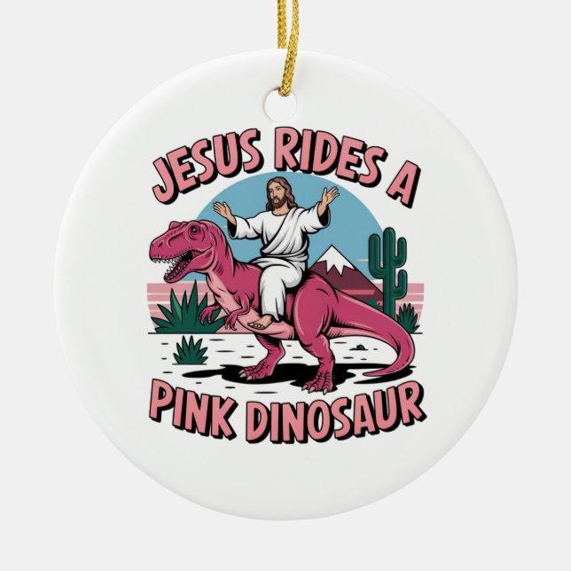 Jesus Funny Memes, Jesus reitet eine rosa Dinosaur Keramik Ornament (Vorne)