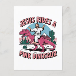Jesus Funny Memes, Jesus reitet eine rosa Dinosaur Postkarte