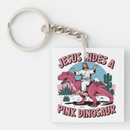 Jesus Funny Memes, Jesus reitet eine rosa Dinosaur Schlüsselanhänger