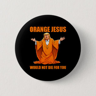 Jesus Funny Trump 2 Button
