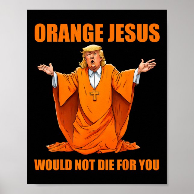 Jesus Funny Trump 2 Poster (Vorne)