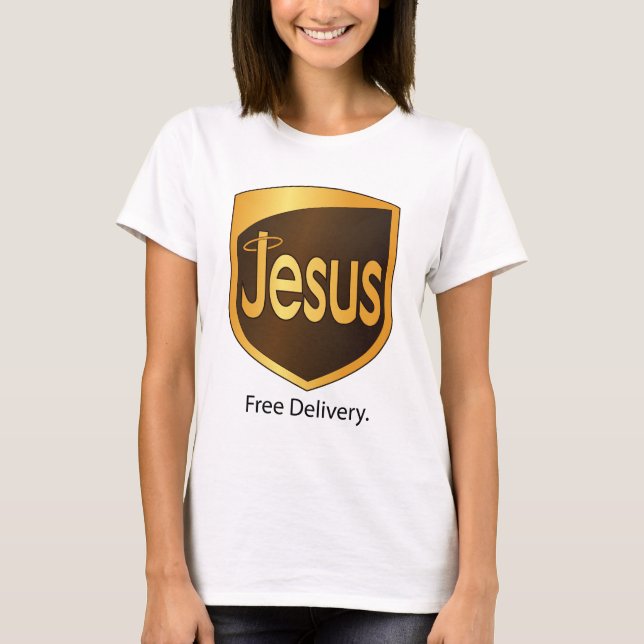 Jesus geben Lieferung frei T-Shirt (Vorderseite)