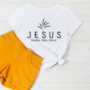 JESUS gestern, heute und für immer T-Shirt