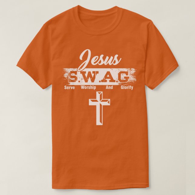 Jesus glaubt, Gott geehrter SWAG dient Anbetung un T-Shirt (Design vorne)